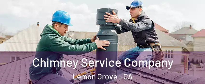  Chimney Service Company Lemon Grove - CA
