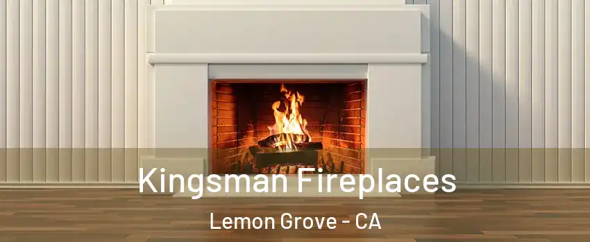  Kingsman Fireplaces Lemon Grove - CA