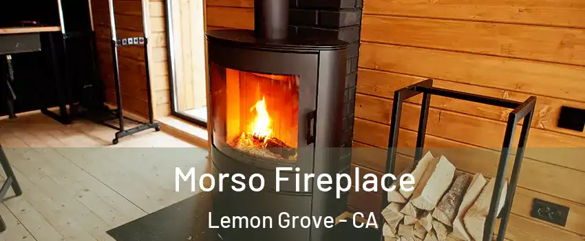 Morso Fireplace Lemon Grove - CA