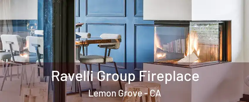 Ravelli Group Fireplace Lemon Grove - CA